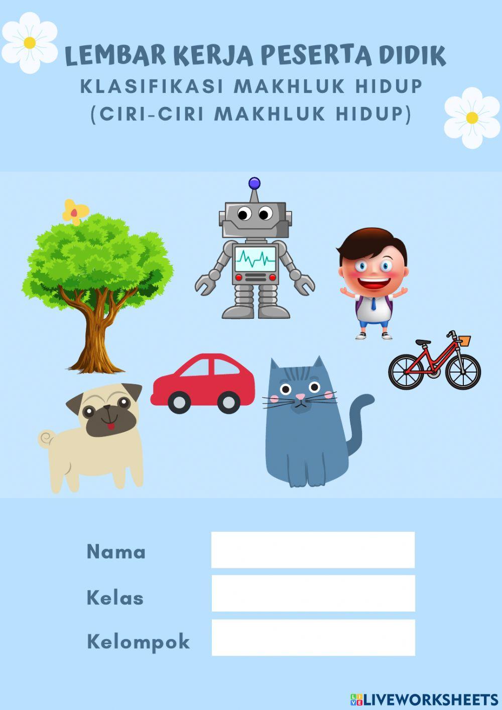 Ciri-ciri Makhluk Hidup