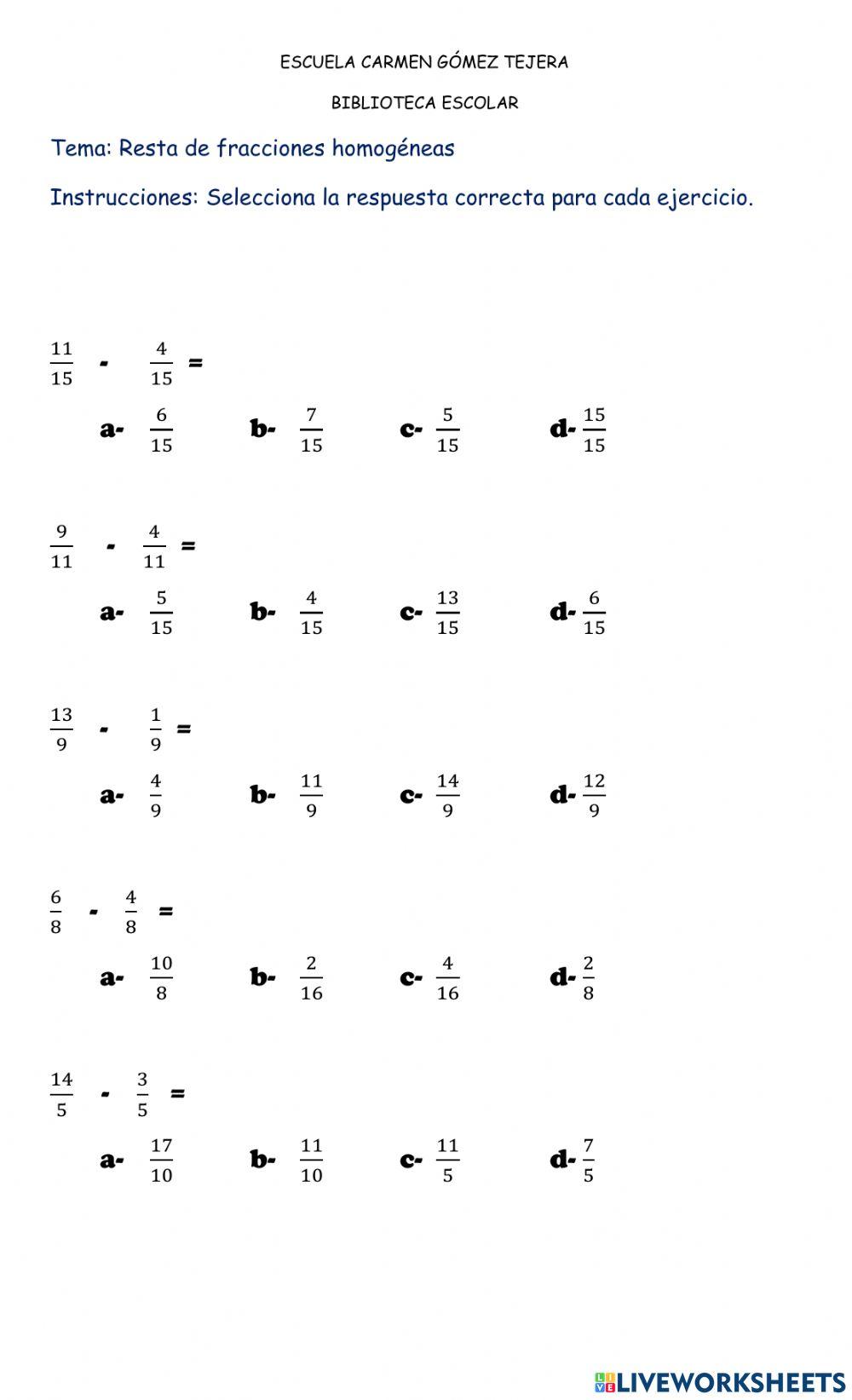 Resta de fracciones homogéneas