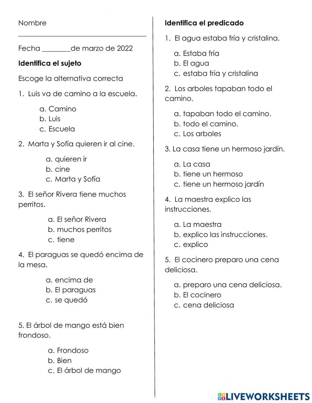 Identifica el sujeto y el predicado