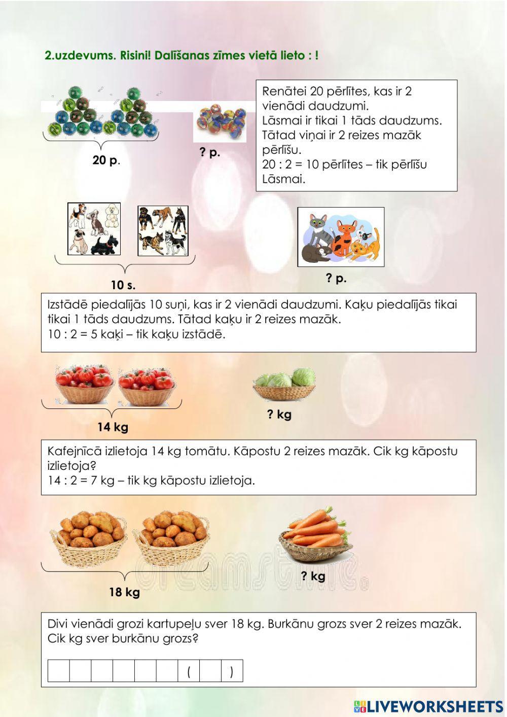 Divas reizes vairāk vai mazāk