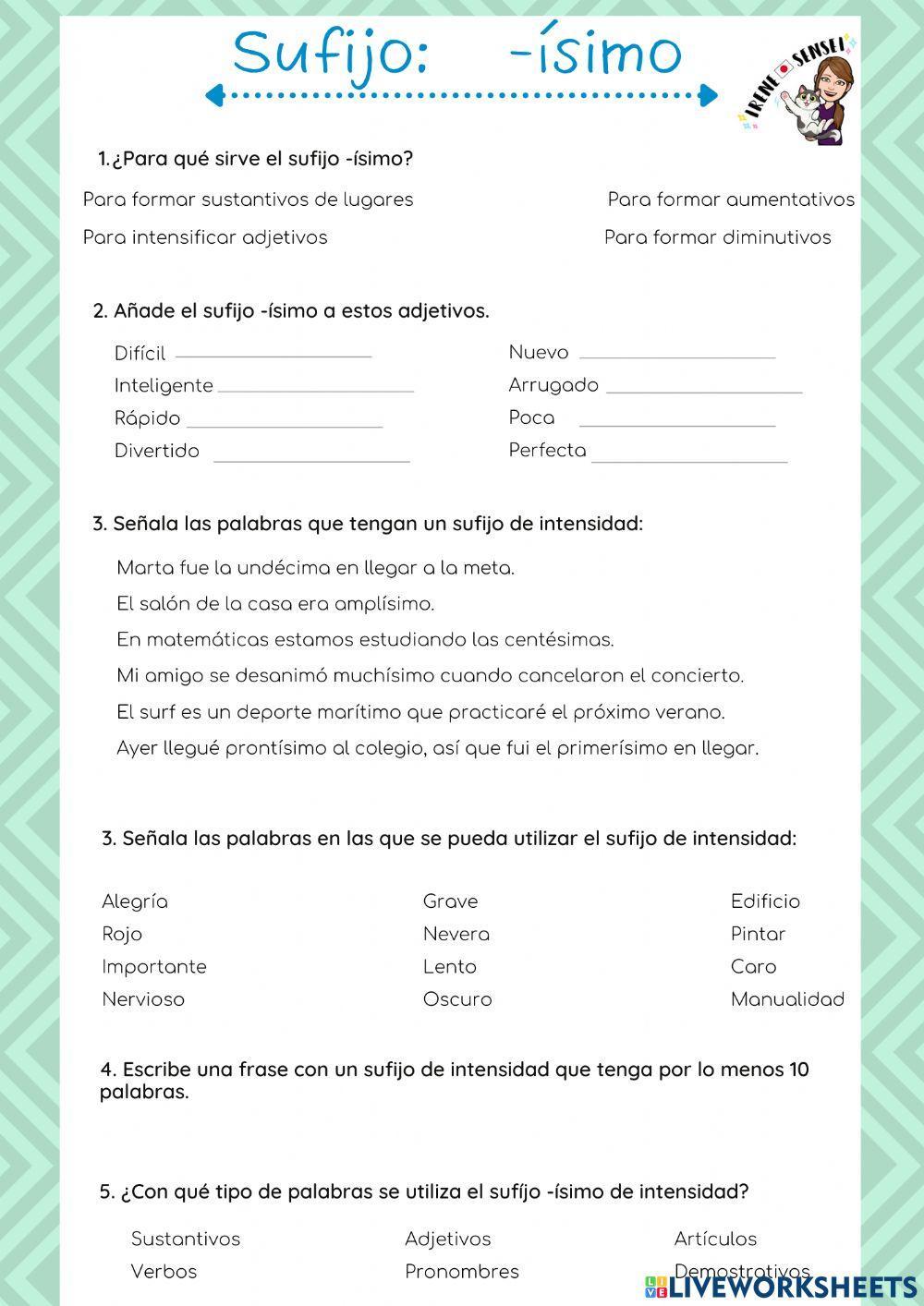 Sufijo: -ísimo