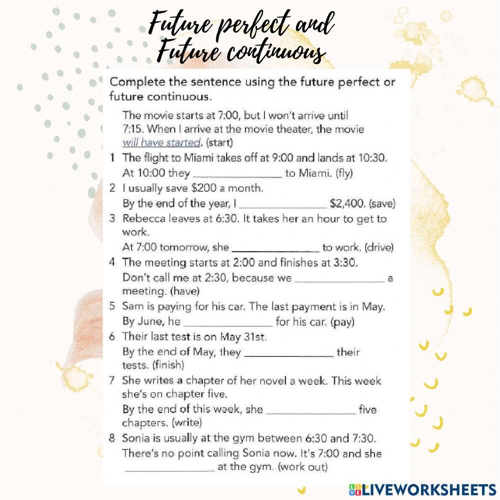 Future perfect and Future continuous