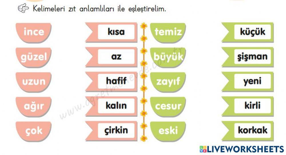 Zıt Anlamlı Kelimeleri  Eşleştirelim