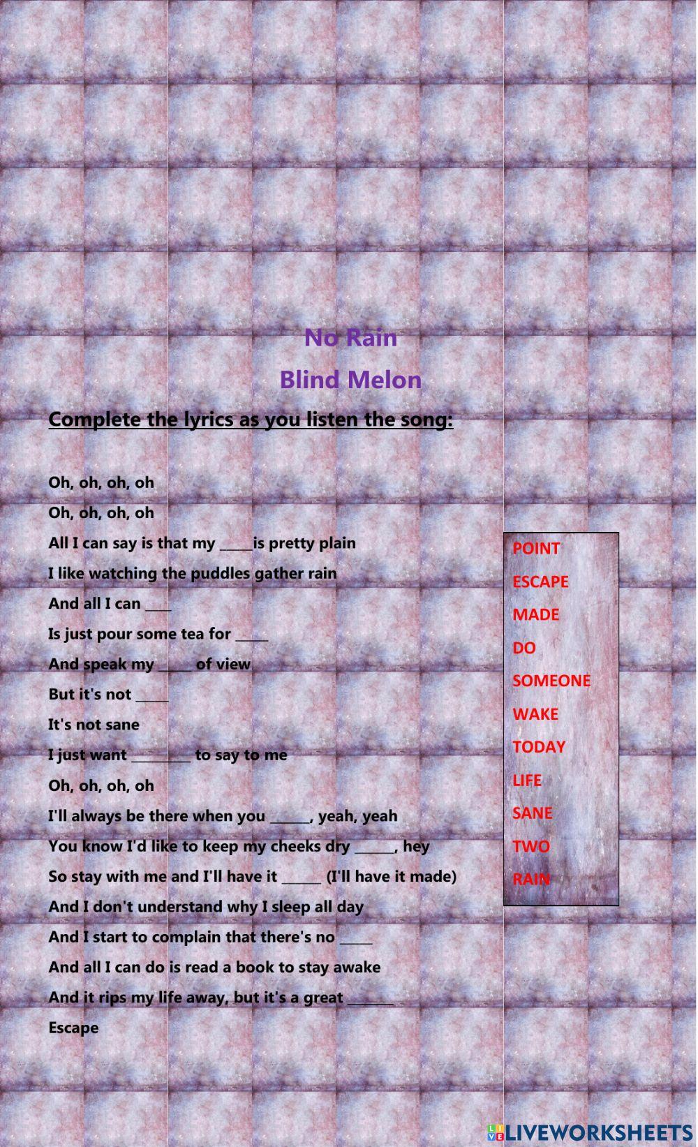 Activity song No Rain Blind Melon