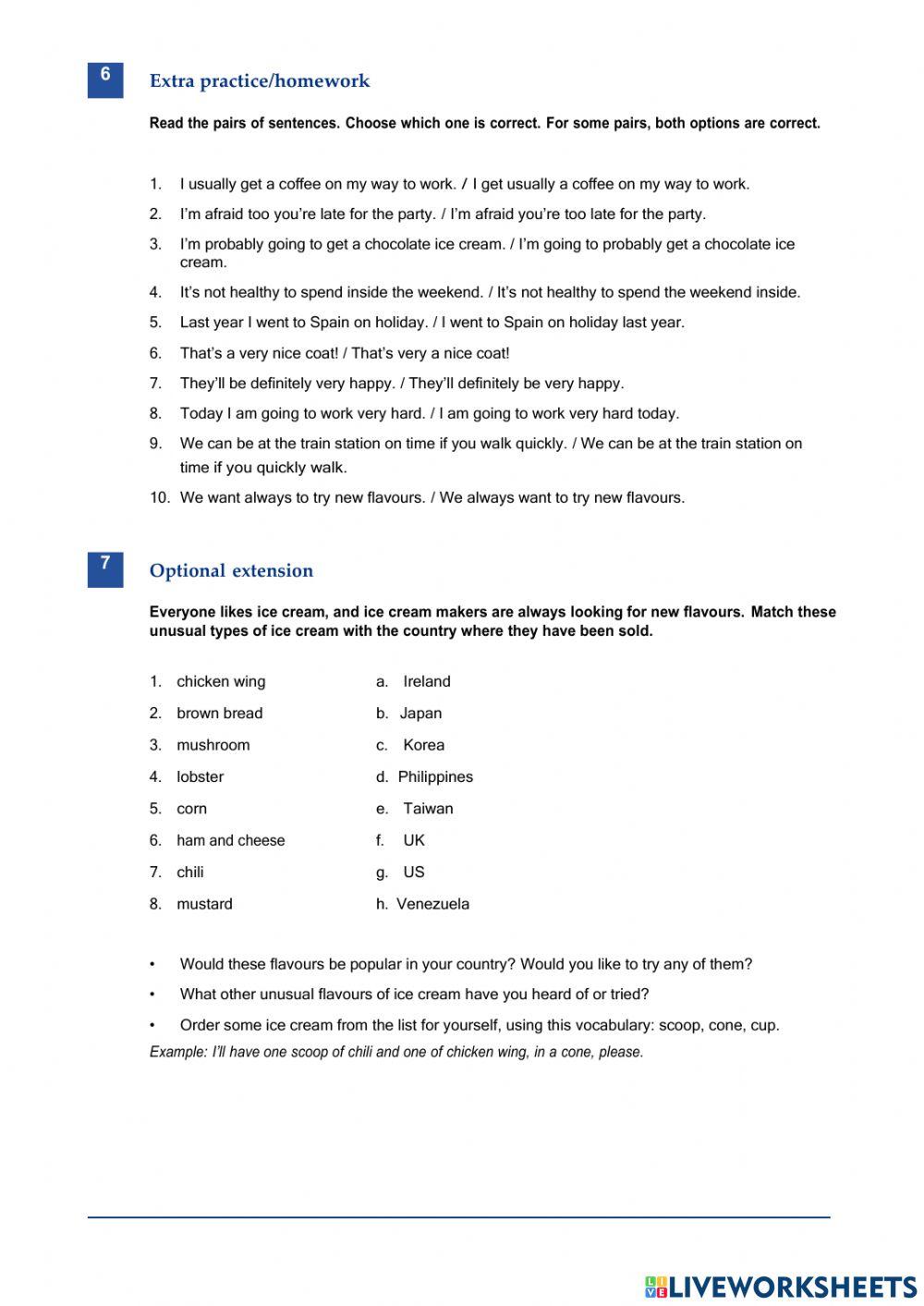 Ice cream - adverbs A2