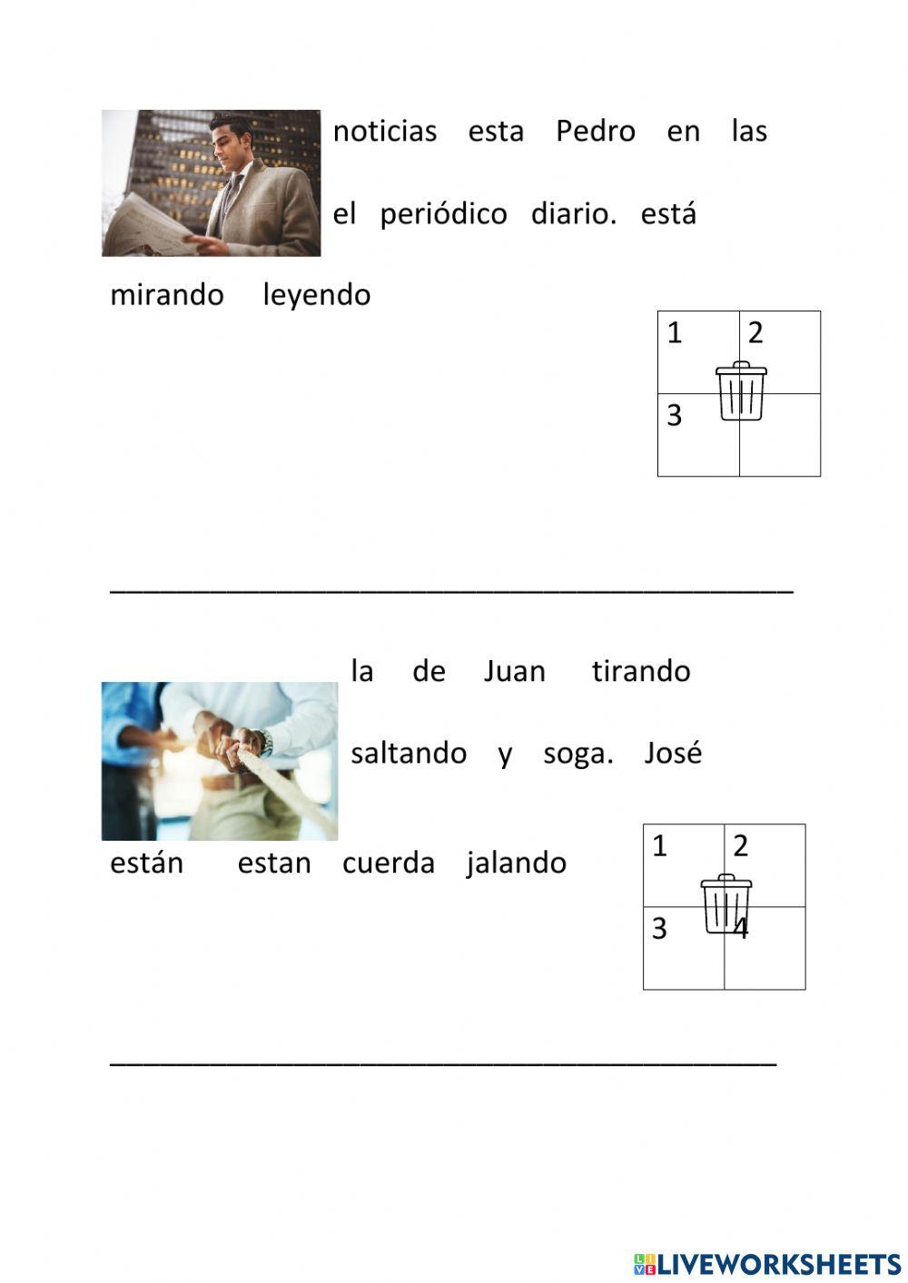 Armar oraciones según indica el audio