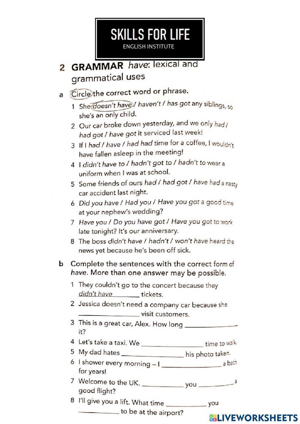 Lexical use of have and auxiliary
