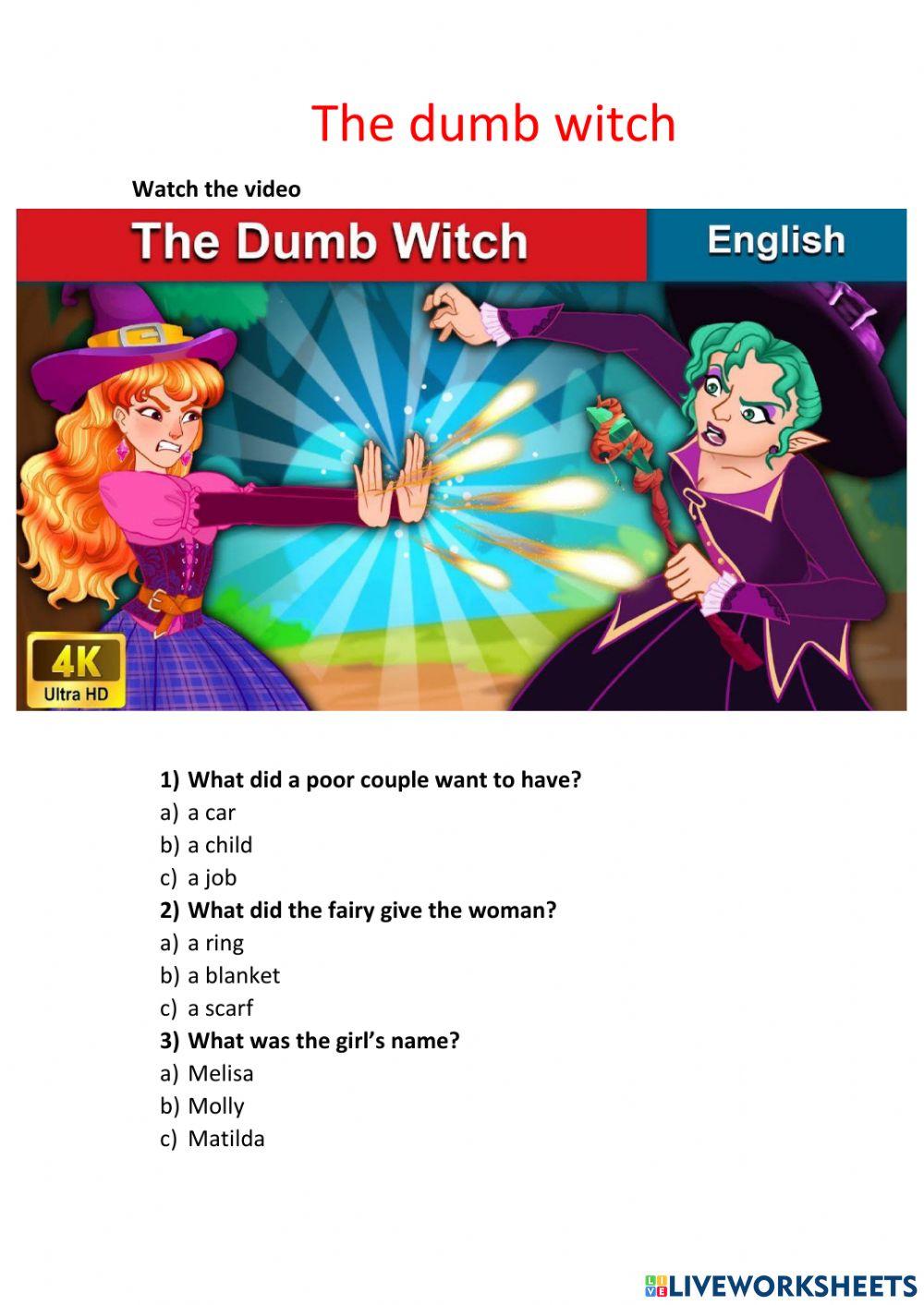 The Dumb Witch