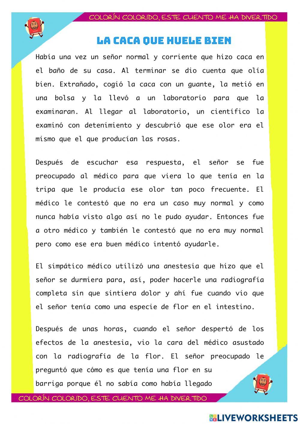 La caca que huele bien