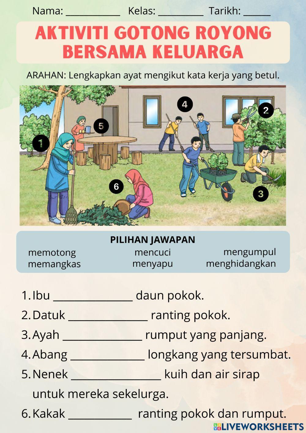 Aktiviti gotong royong bersama keluarga