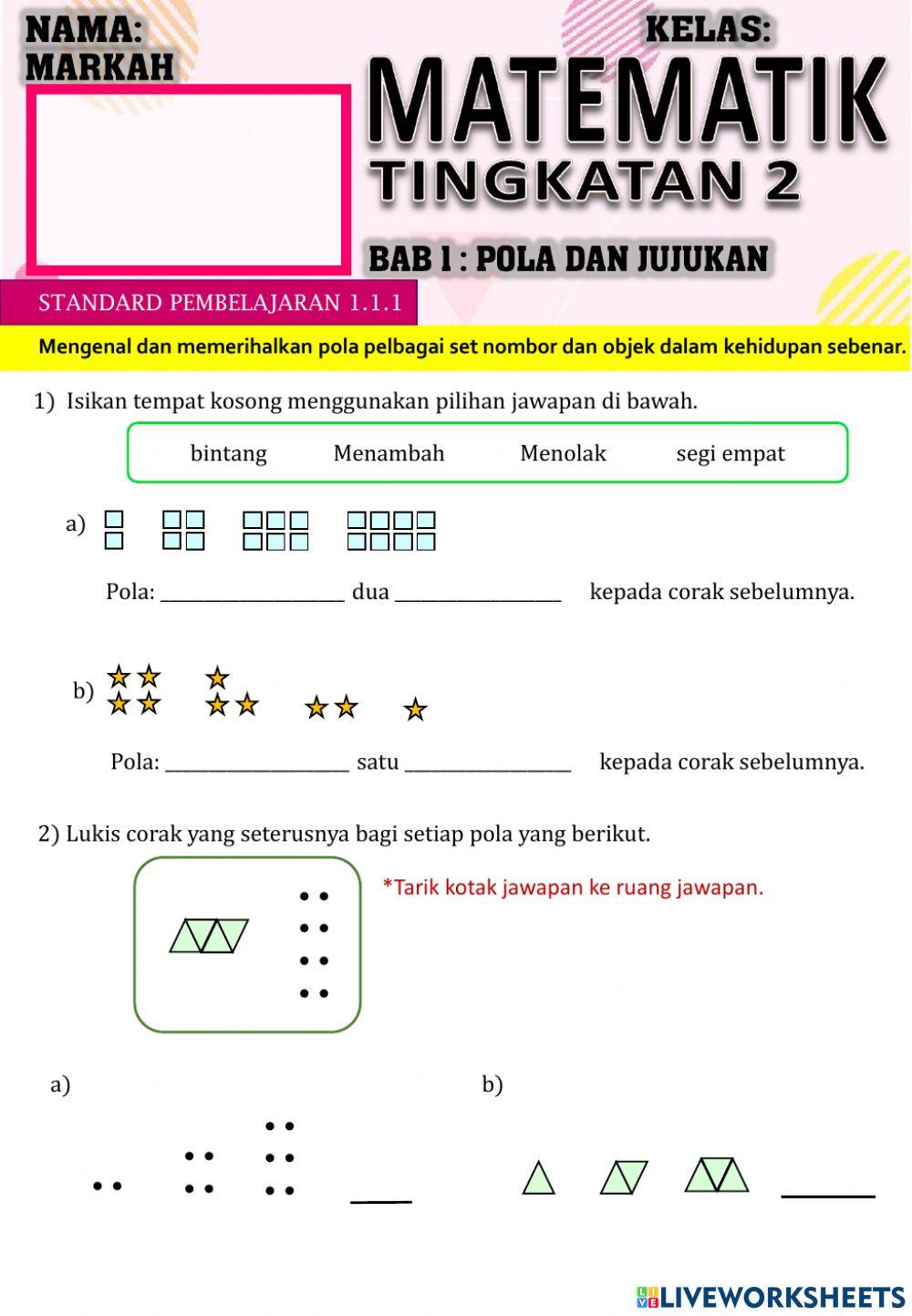 Matematik Tingkatan 2: Mengenal dan memerihalkan pola Matematik Tingkatan 2: Mengenal dan memerihalkan pola