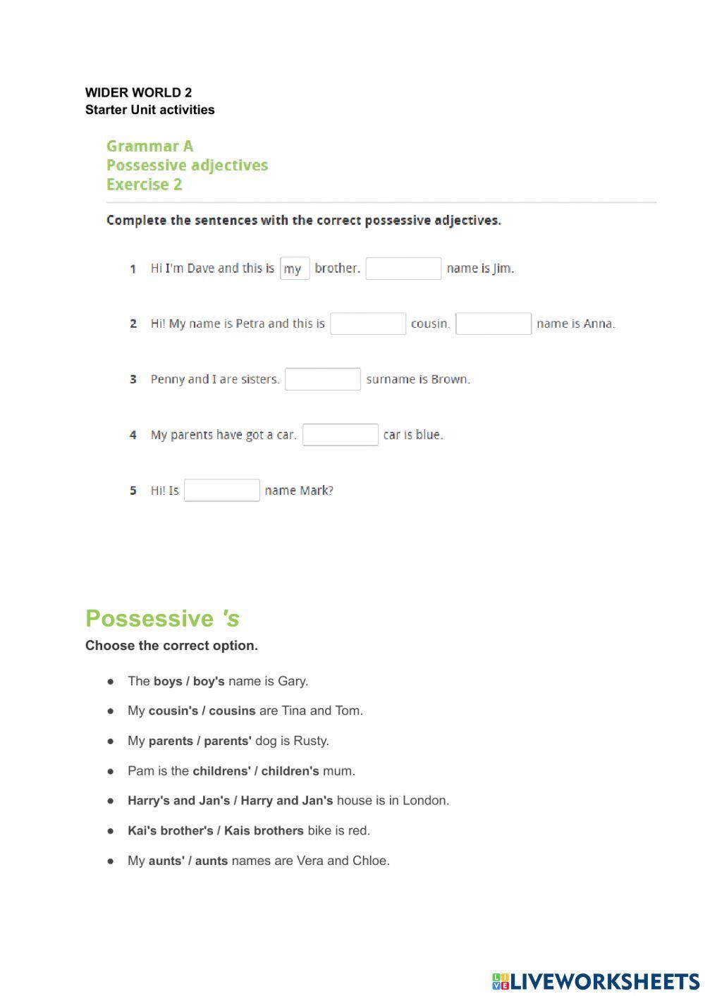 Family, have got and possessive