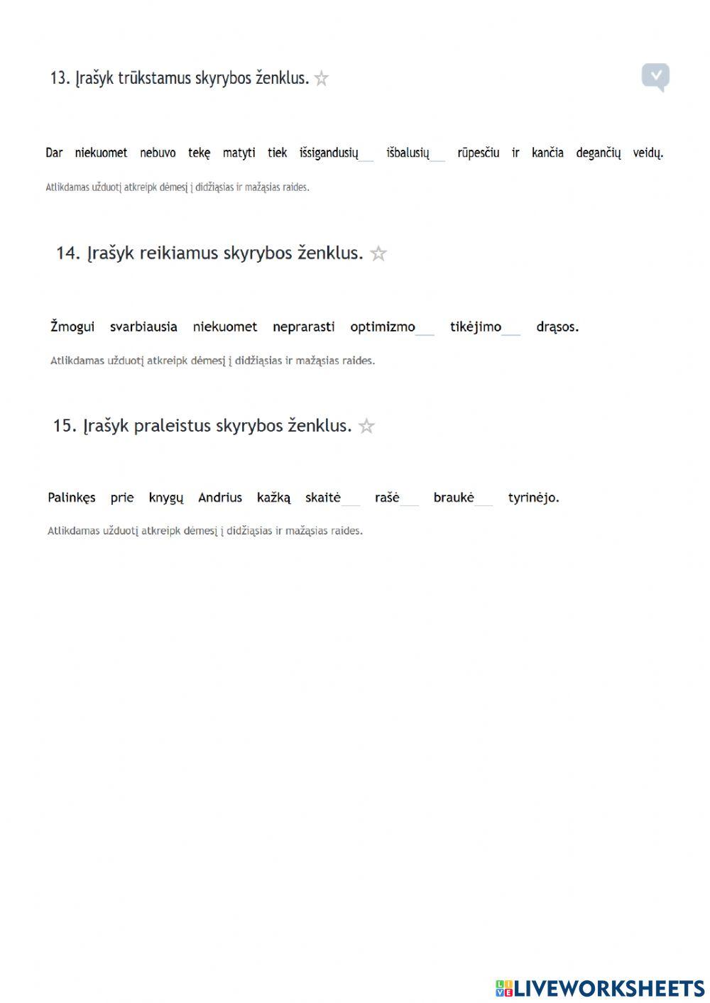 Įsivertinu: Vientisinio sakinio skyryba
