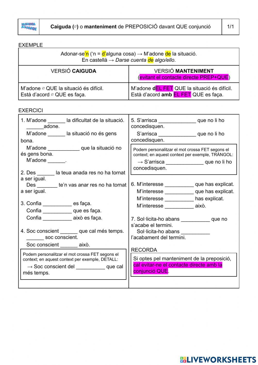 Caiguda o manteniment de preposició davant que conjunció