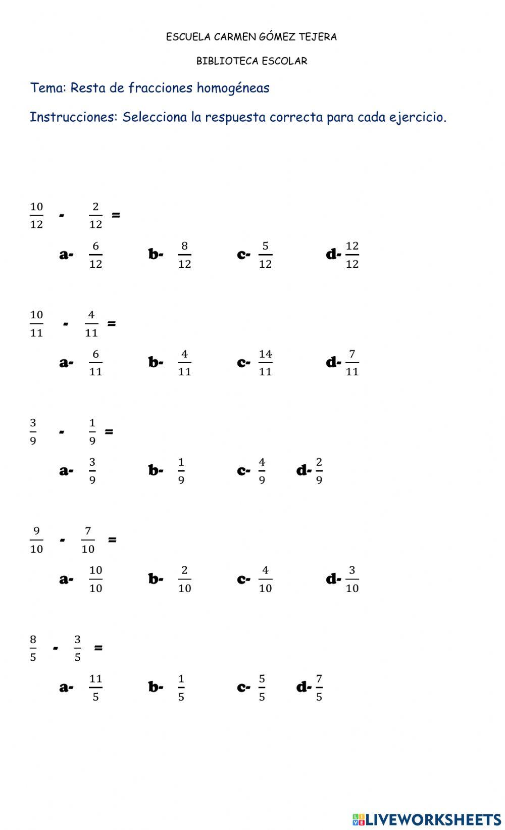 Resta de fracciones homogéneas