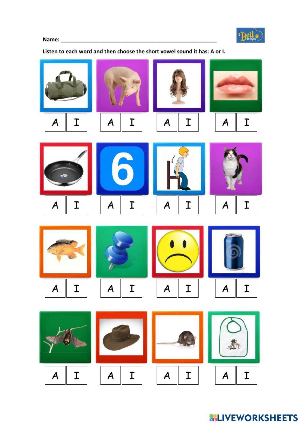 Short A or Short I sound.