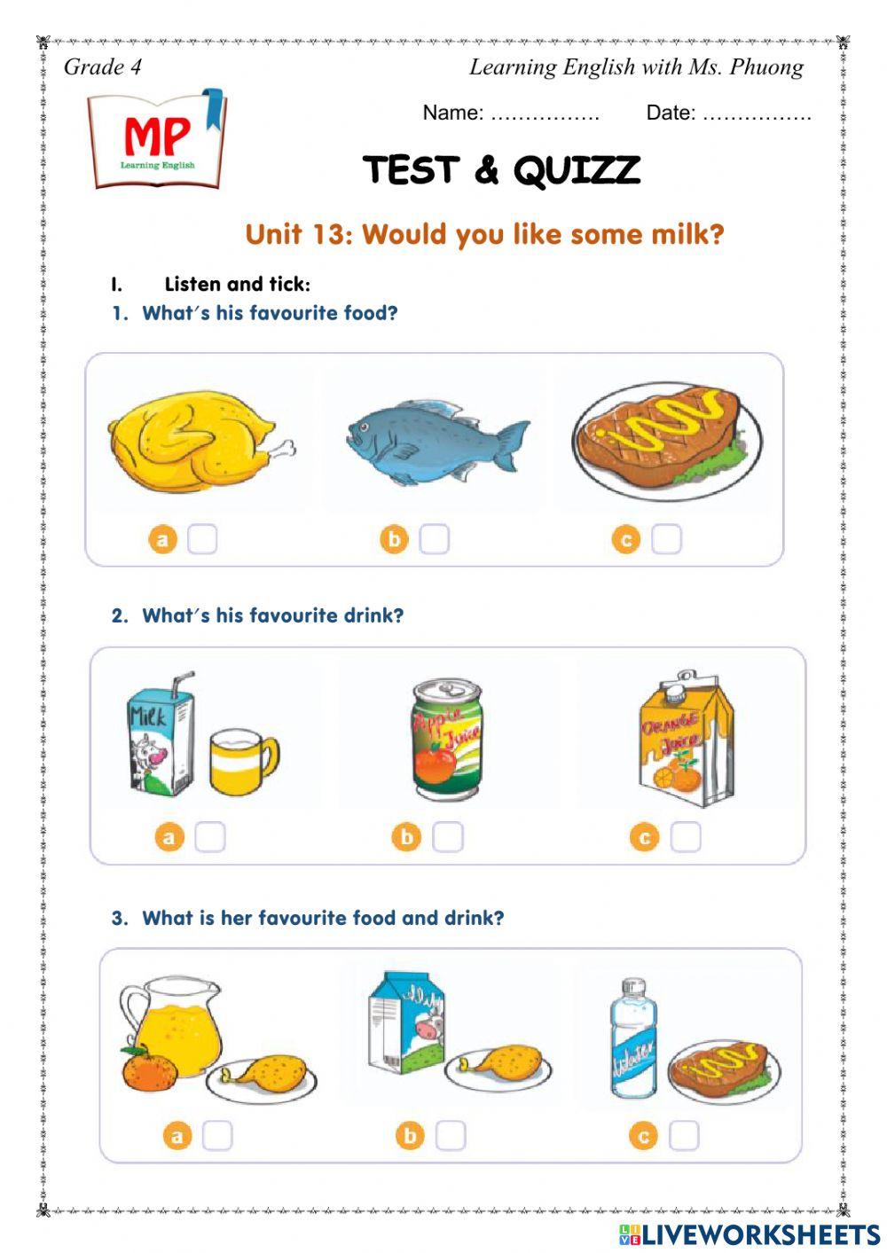 English 4 - Unit 13 - Would you like some milk?