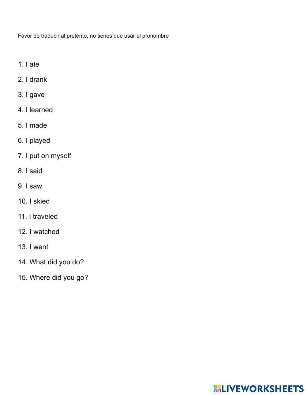 Unos verbos en el pretérito forma yo