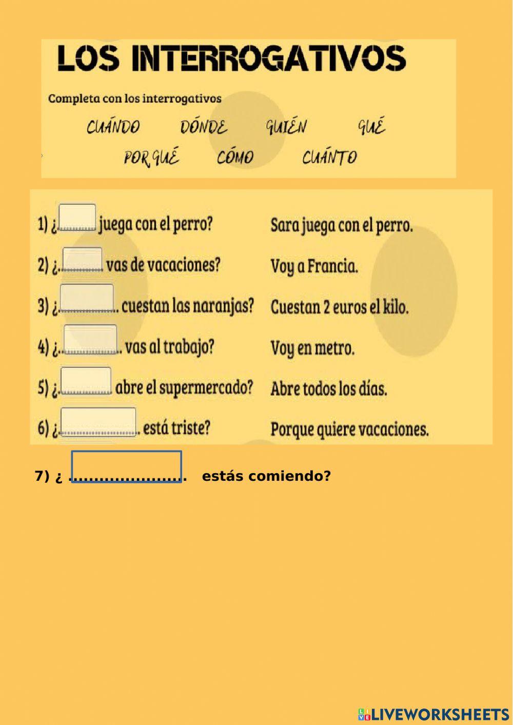Interrogativos Interrogativos