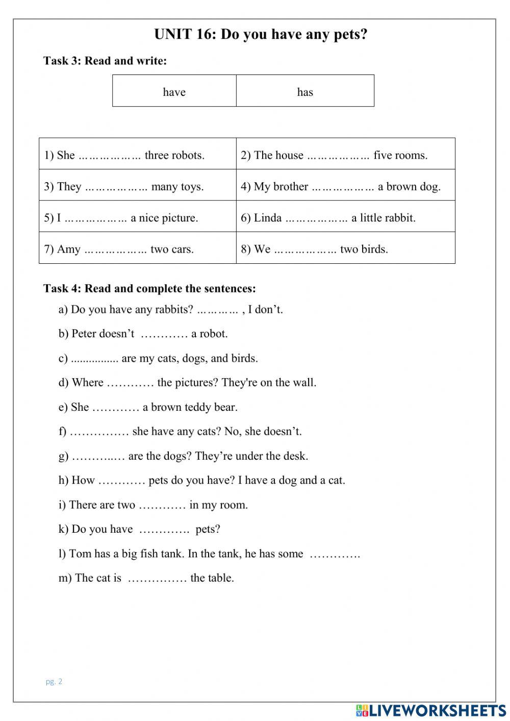 Vocab. and Gramm. Unit 16 Do you have any pets (E3)