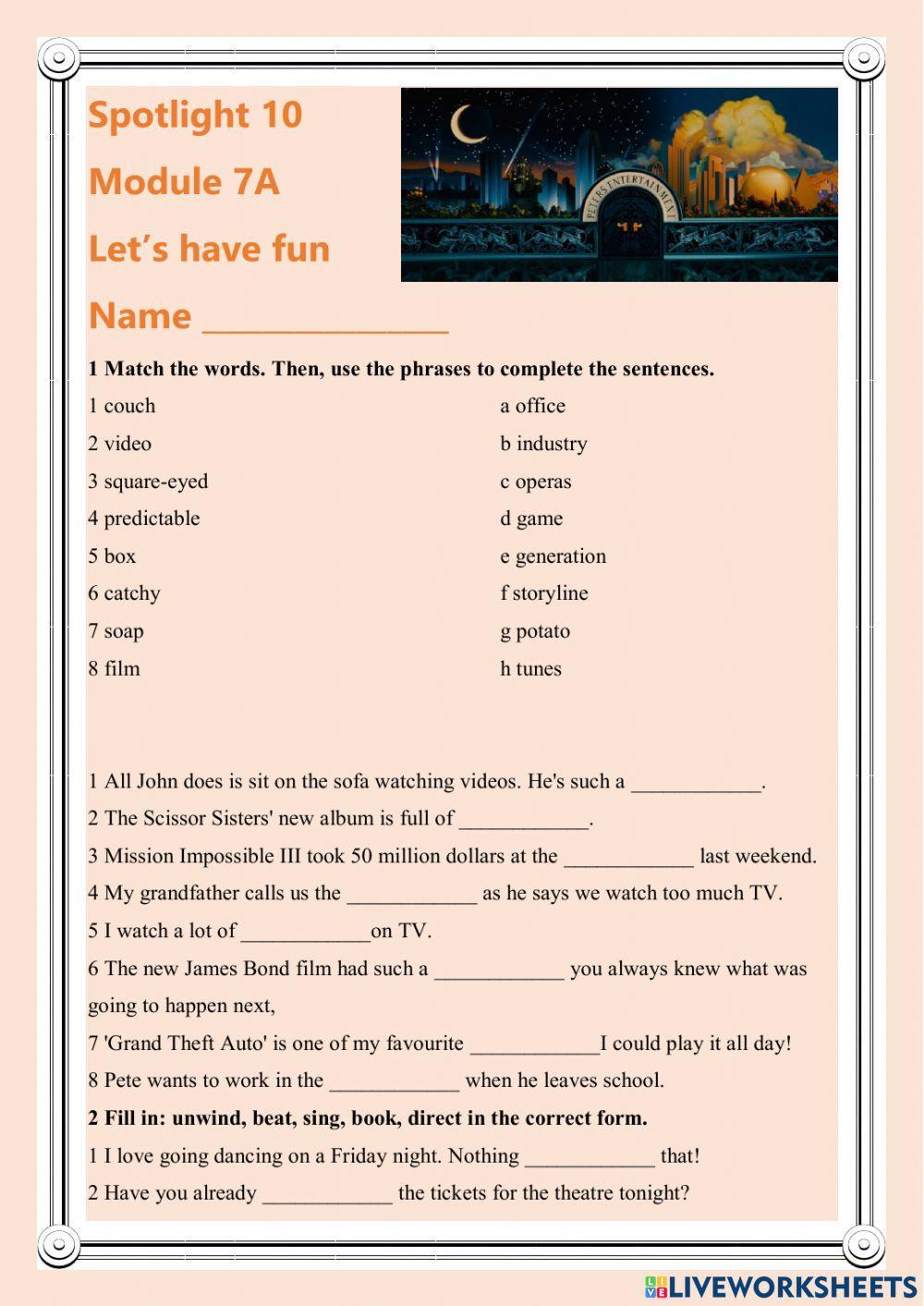 Spotlight 10. Module 7A. Let's have fun