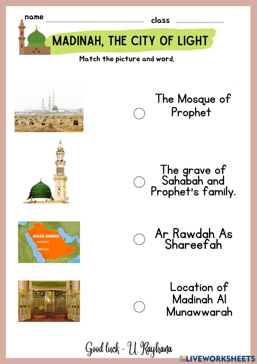 MADINAH, The City of Light