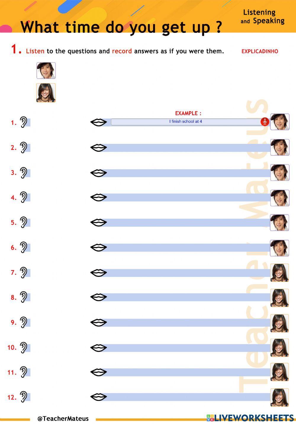 PRESENT SIMPLE - What time do you get up ? - Listening and Speaking