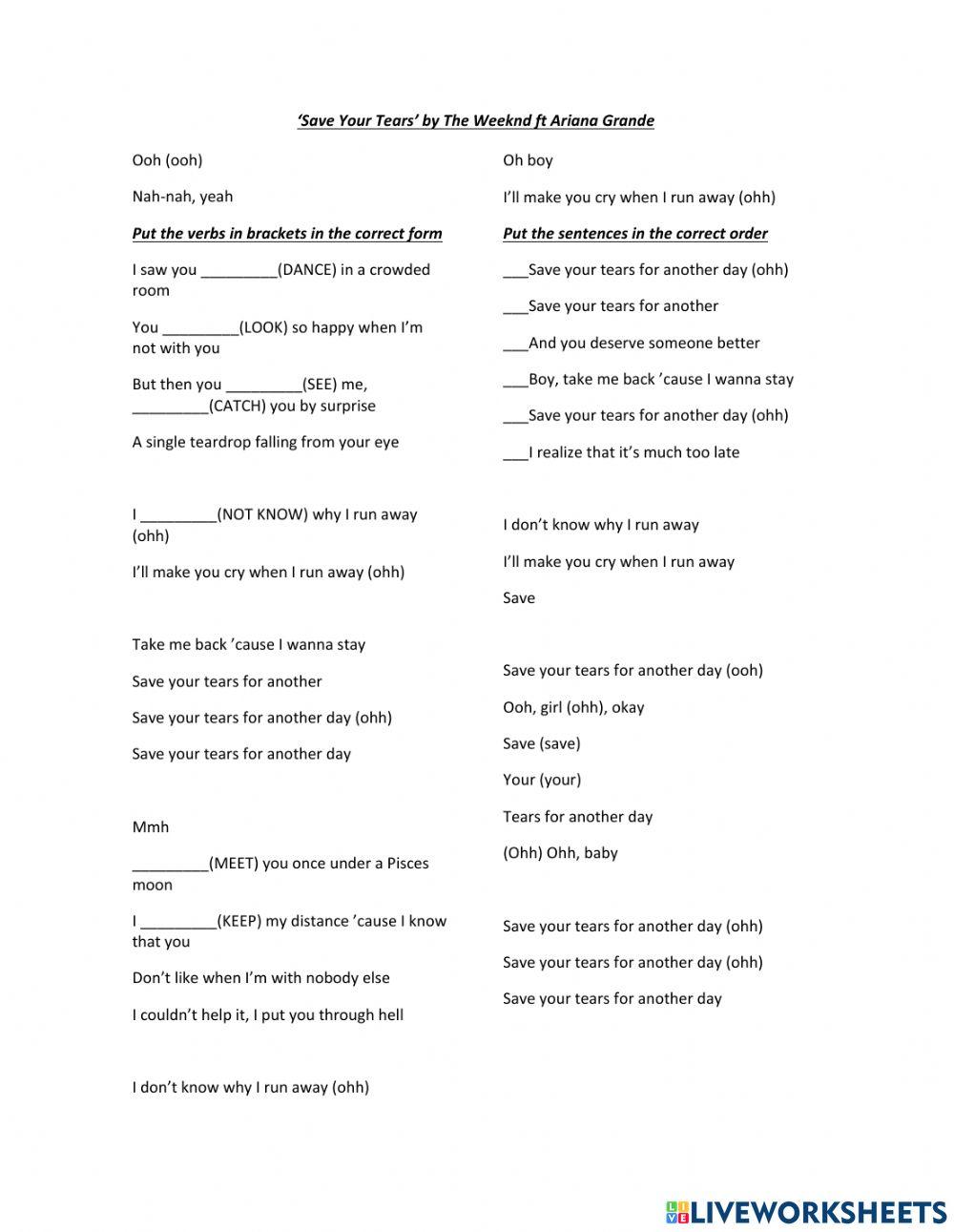 Save your tears by The Weeknd ft Ariana Grande