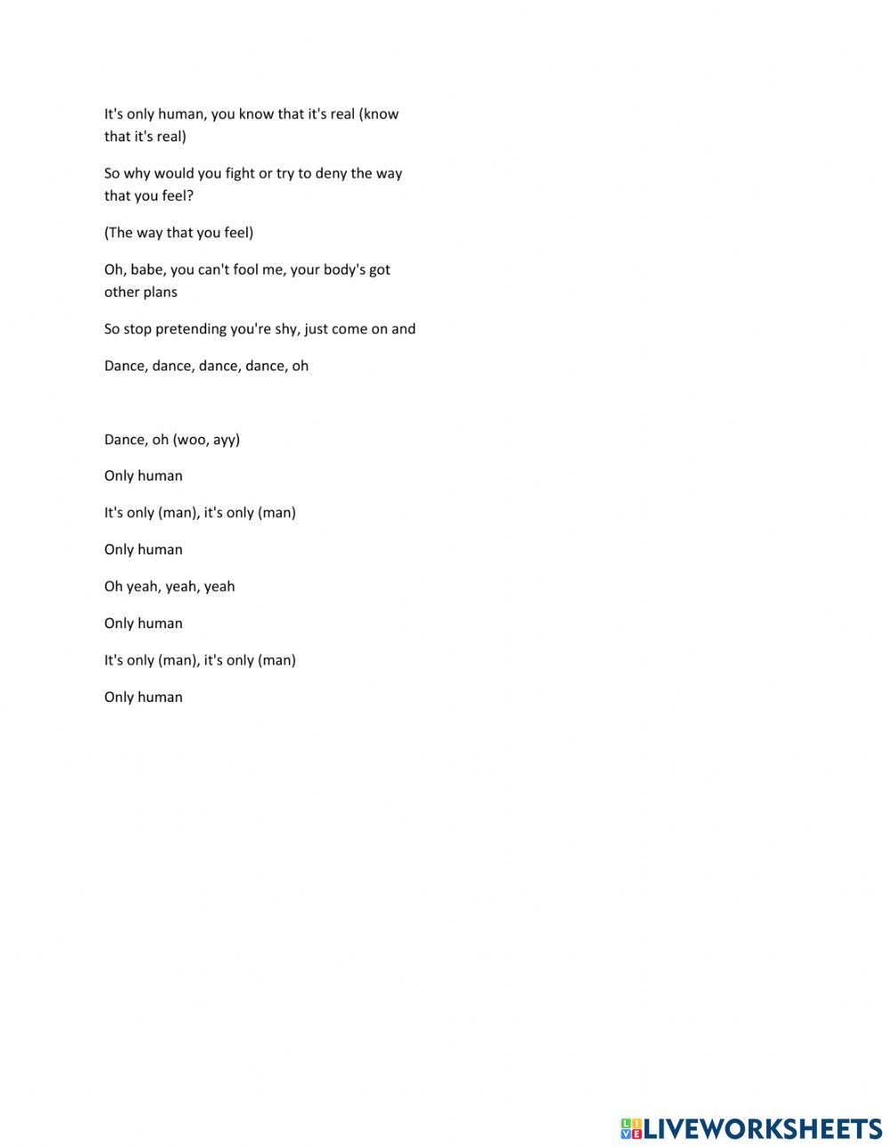 Song: Only Human by The Jonas Brothers