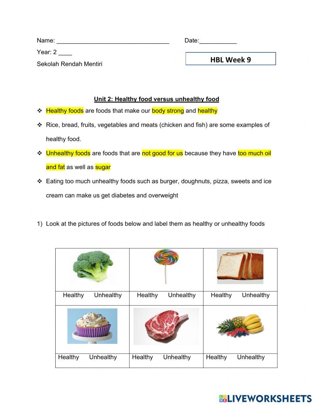 Healthy and unhealthy foods Healthy and unhealthy foods