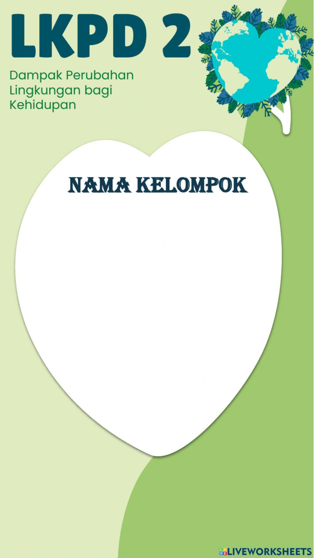 Lkpd 2 - dampak perubahan lingkungan
