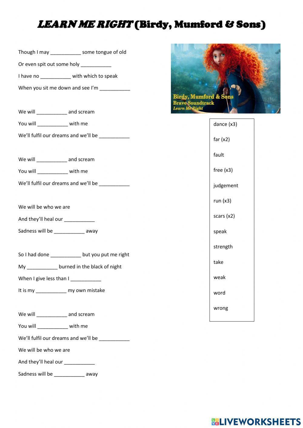 Song: -Learn me right- by Birdy and Mumford & Sons