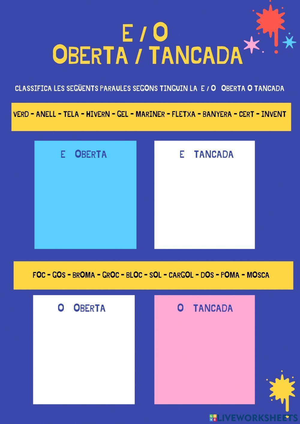 E - o oberta-tancada