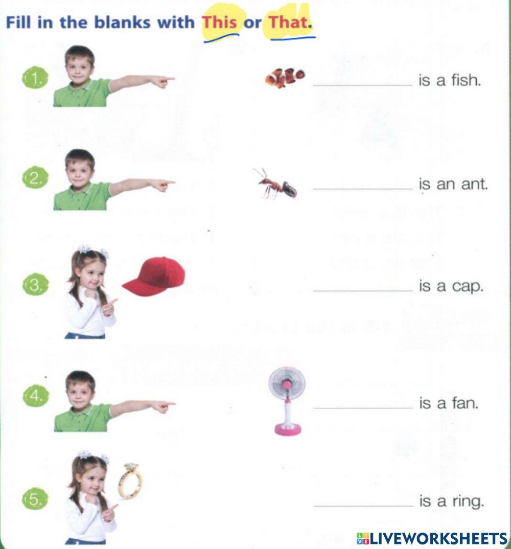 Fill in the blanks with This or That