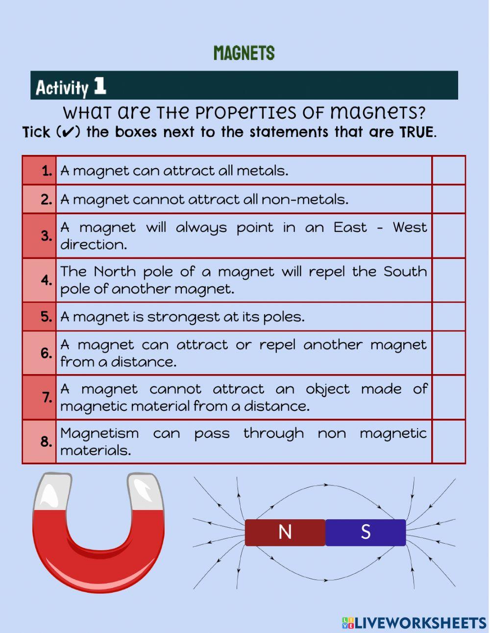 What are the properties of magnets?