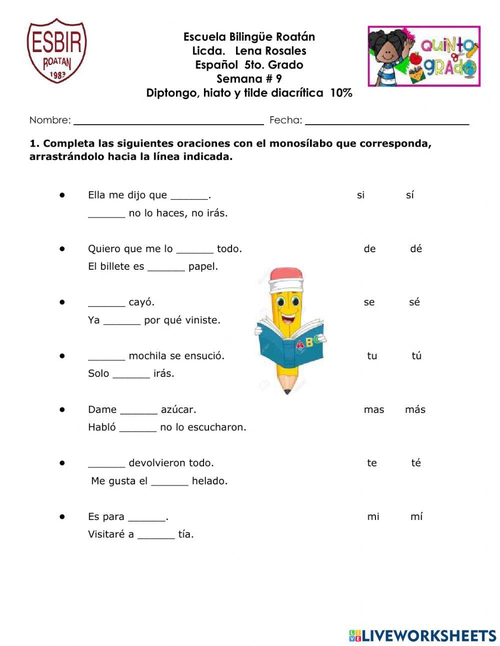 Diptongo, hiato, tilde diacrítica