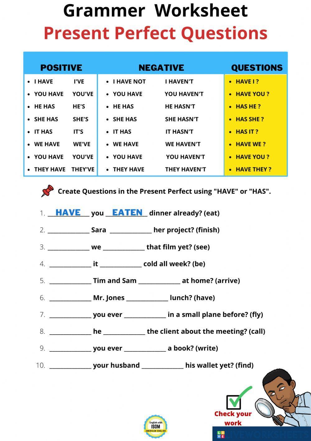 Present Perfect Questions