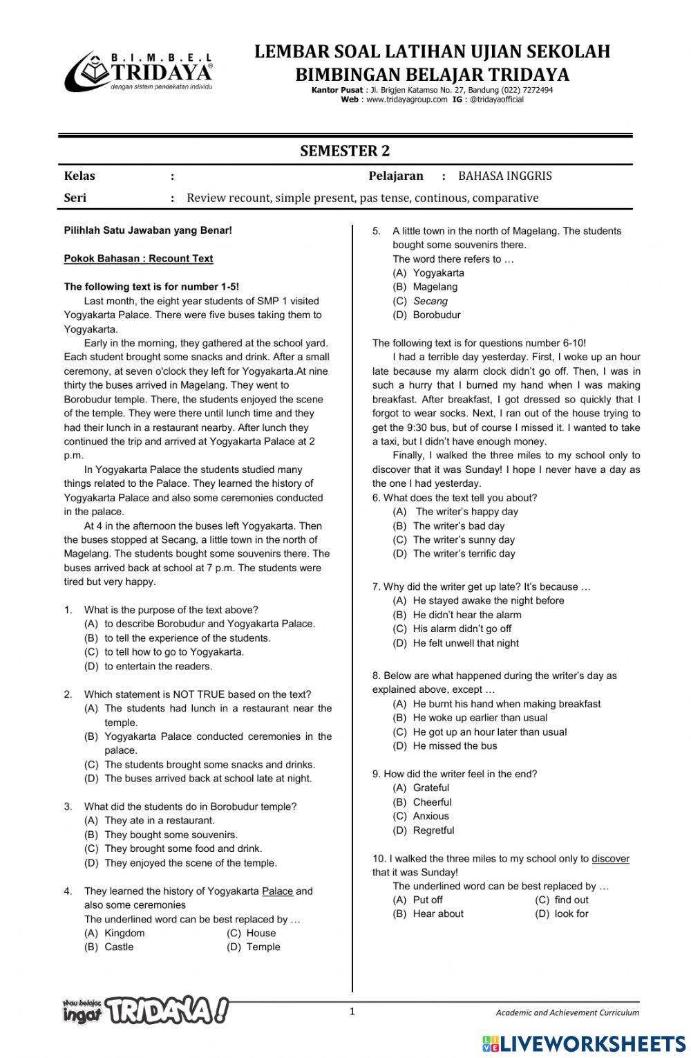 Review recount, past tense, continous, comparative, present simple