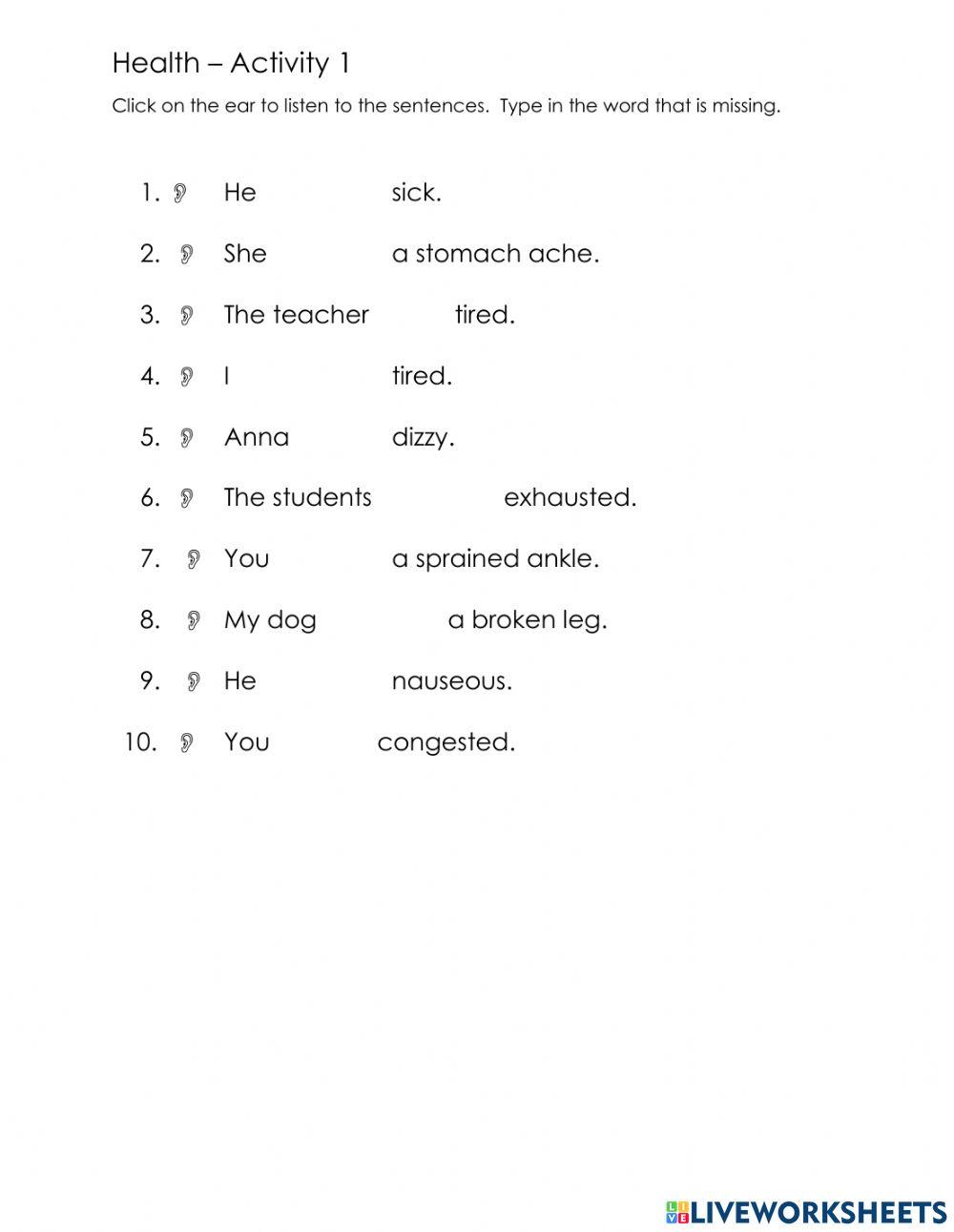 Health - to feel, the have, to be