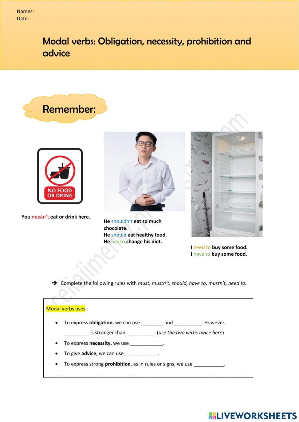 Modal verbs of Obligation, Prohibition and advice