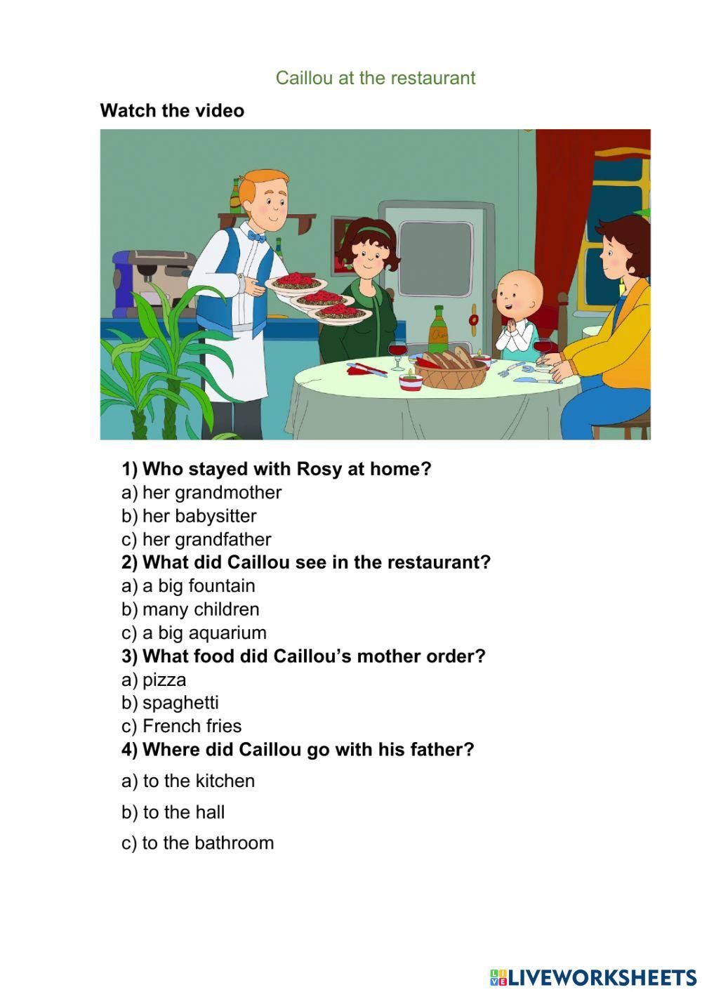 Caillou at the restaurant