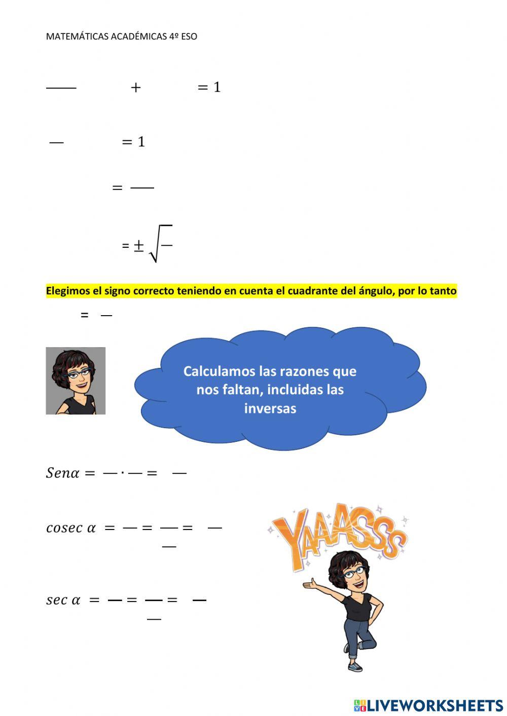 Cálculo de las Razones trigonométricas conocida una de ellas
