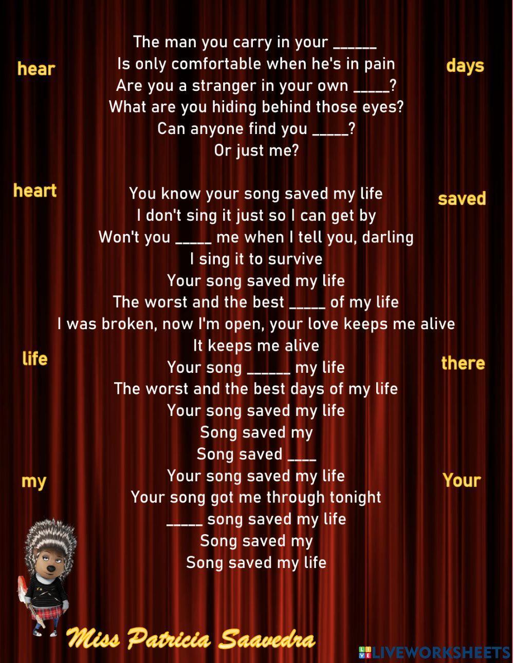 Your song saved my life