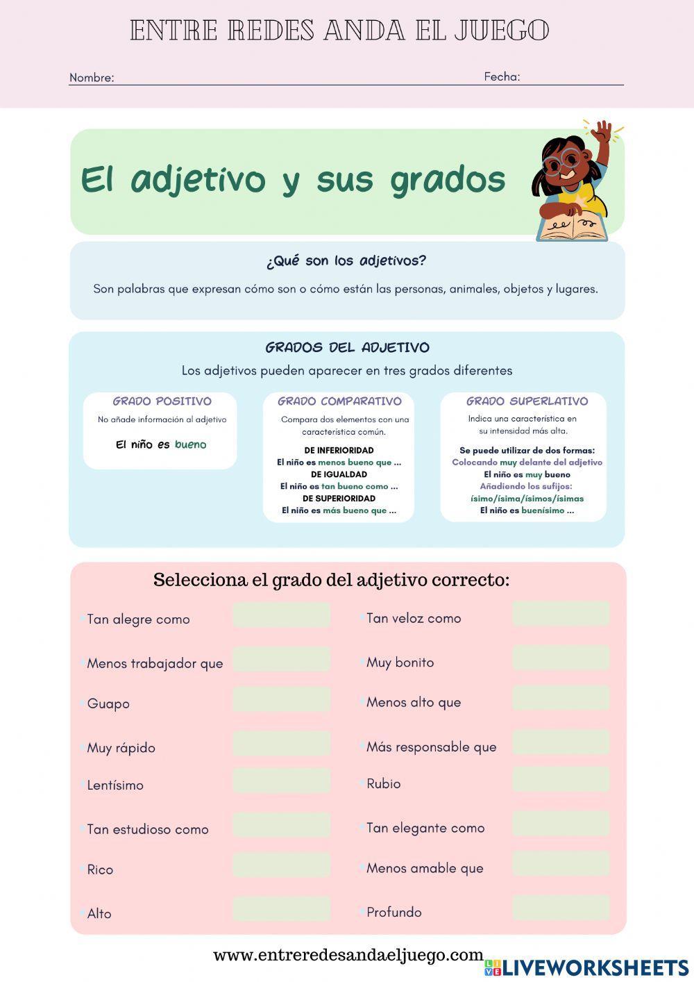 El adjetivo y sus grados