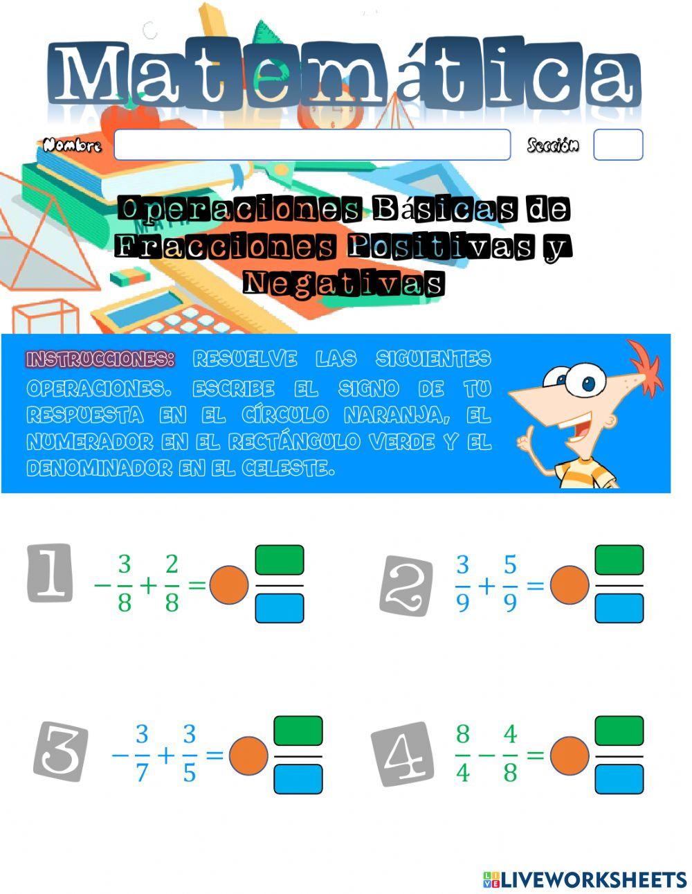 Operaciones Básicas de Fracciones Positivas y Negativas