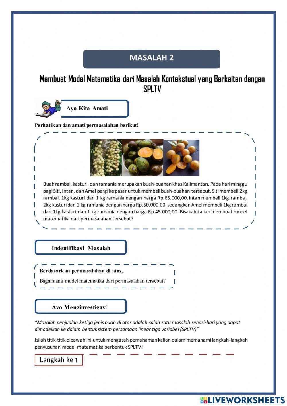 MASALAH 2 Membuat Model Matematika dari Masalah Kontekstual SPLTV