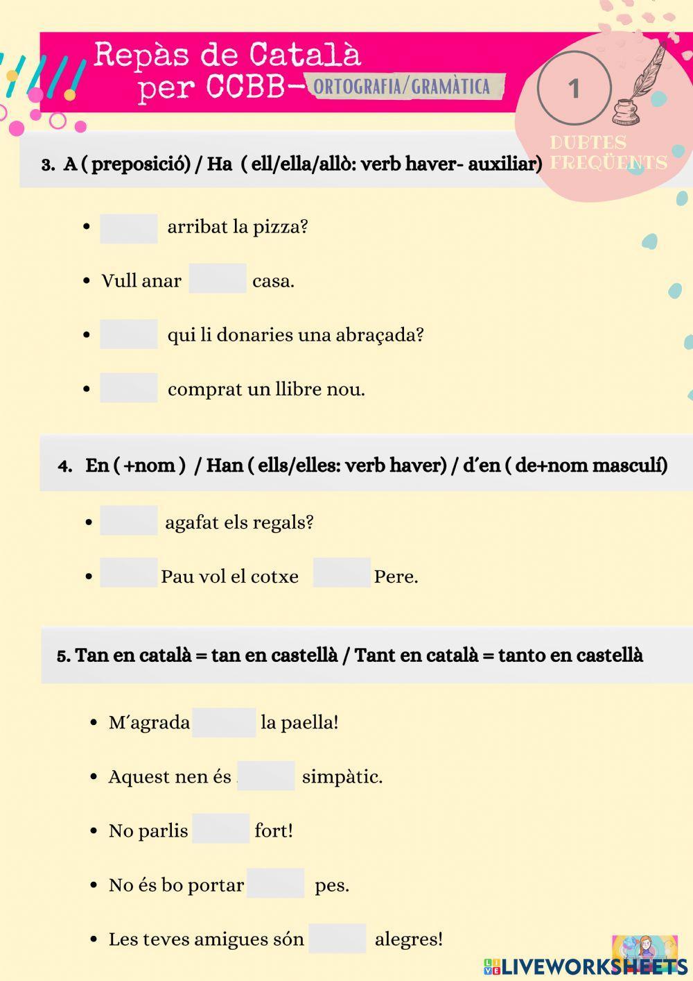 Repàs CCBB-Dubtes freqüents 2- A-ha-En-han-d-en-Tan-Tant