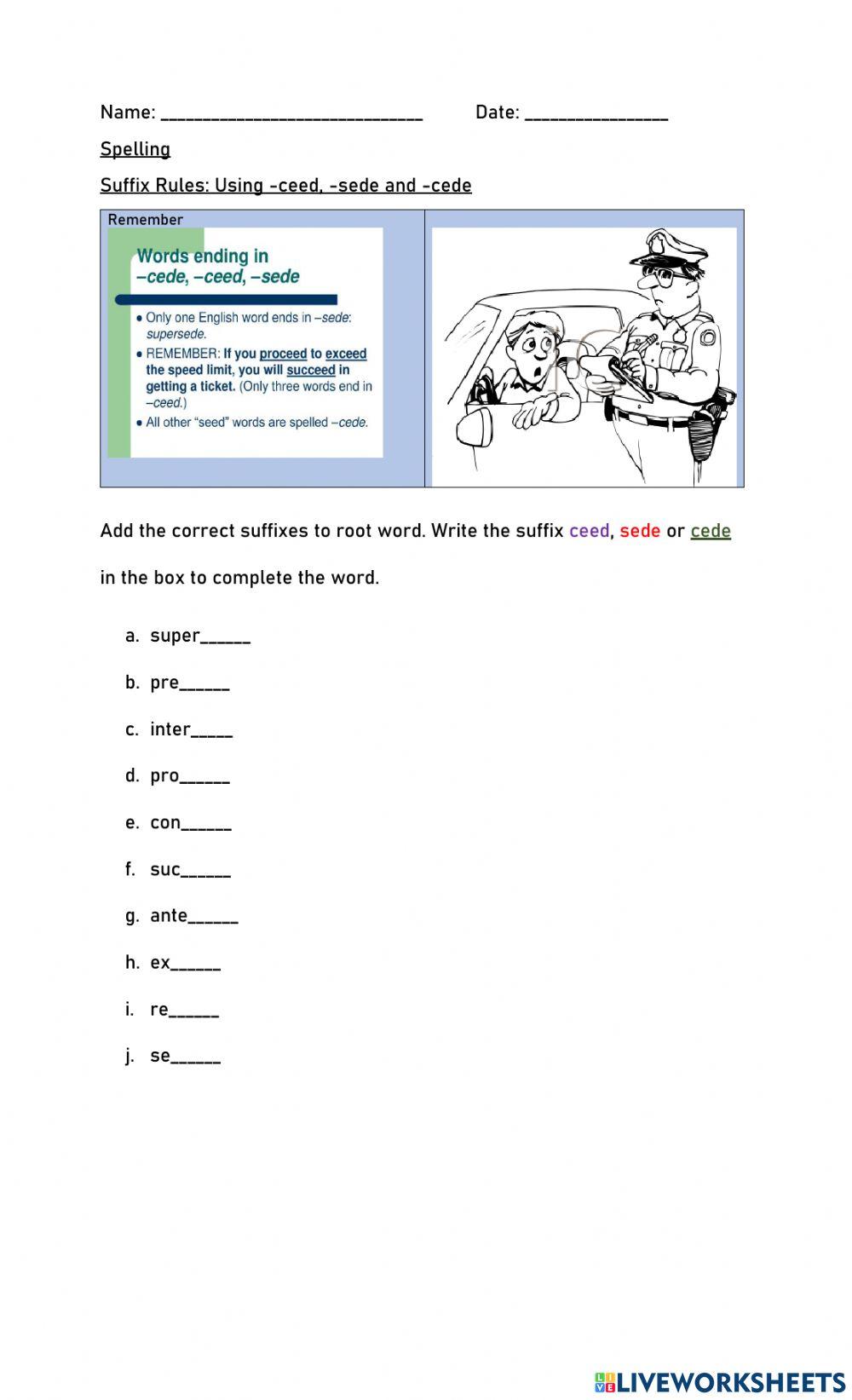 Suffix Rules: Using -ceed, -sede and -cede