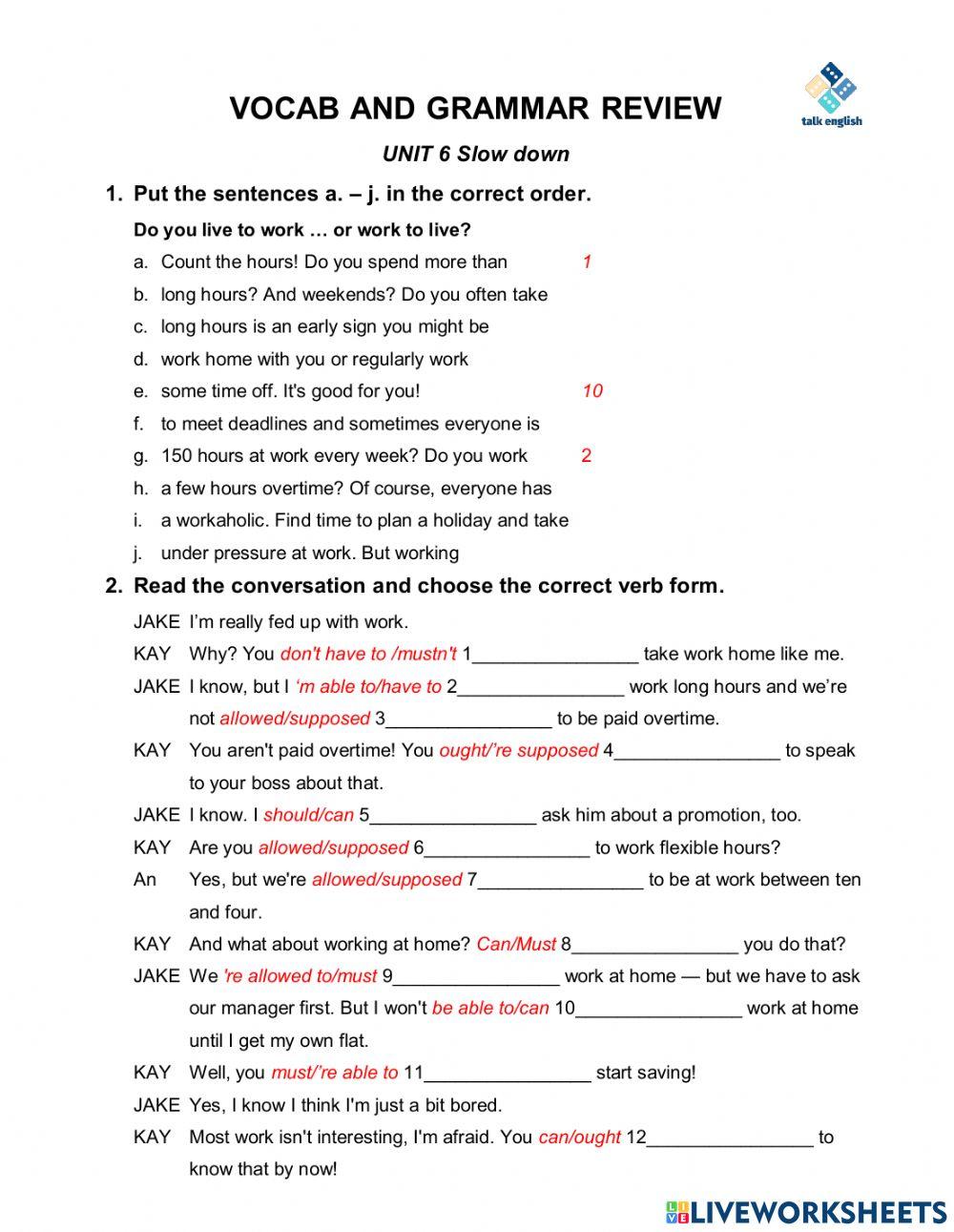 VOCAB AND GRAMMAR REVIEW UNIT 6 Slow down