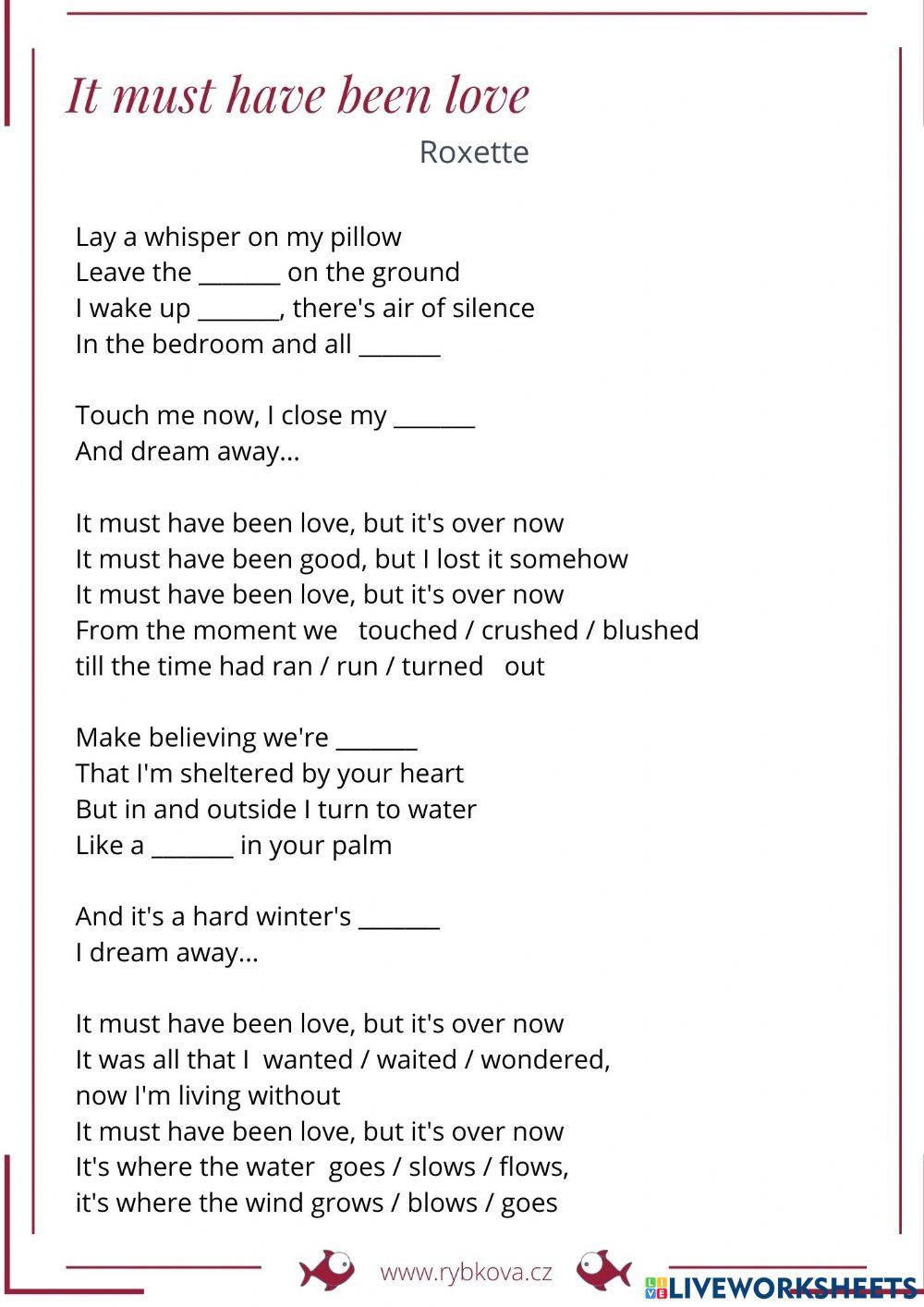 Roxette - It must have been love